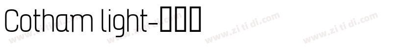 Cotham light字体转换